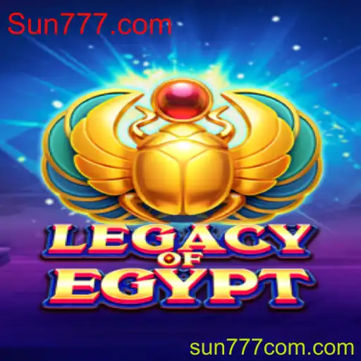 Descubra o Fascinante Mundo de LegacyOfEgypt no Sun777.com